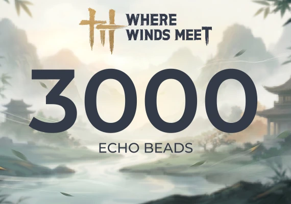 Where Winds Meet - 3000 Echo Beads Direct Top-Up - GLOBAL